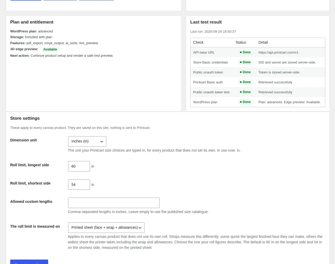 Connection screen lower half: Plan and entitlement with 3D edge preview Available, the last test result with every check Done, and Store settings