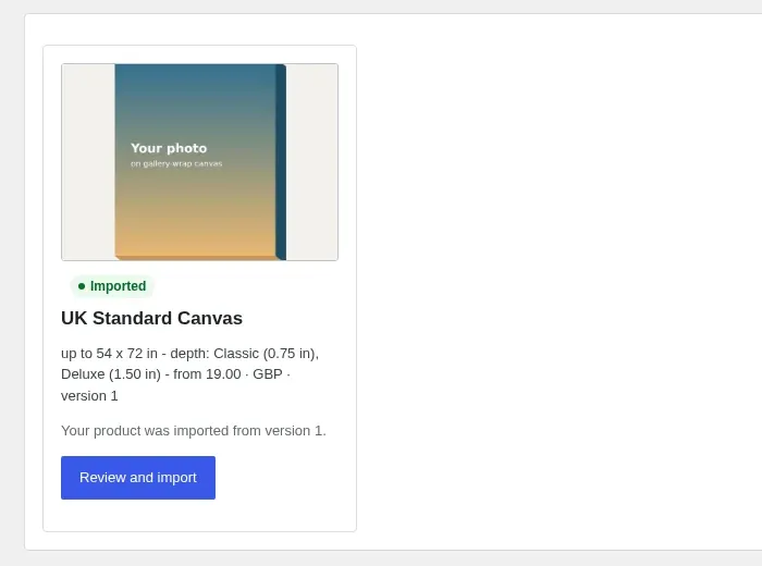 PC Canvas Templates screen: the UK Standard Canvas card with sizes up to 54 by 72 inches, Classic and Deluxe depths, price and Review and import button