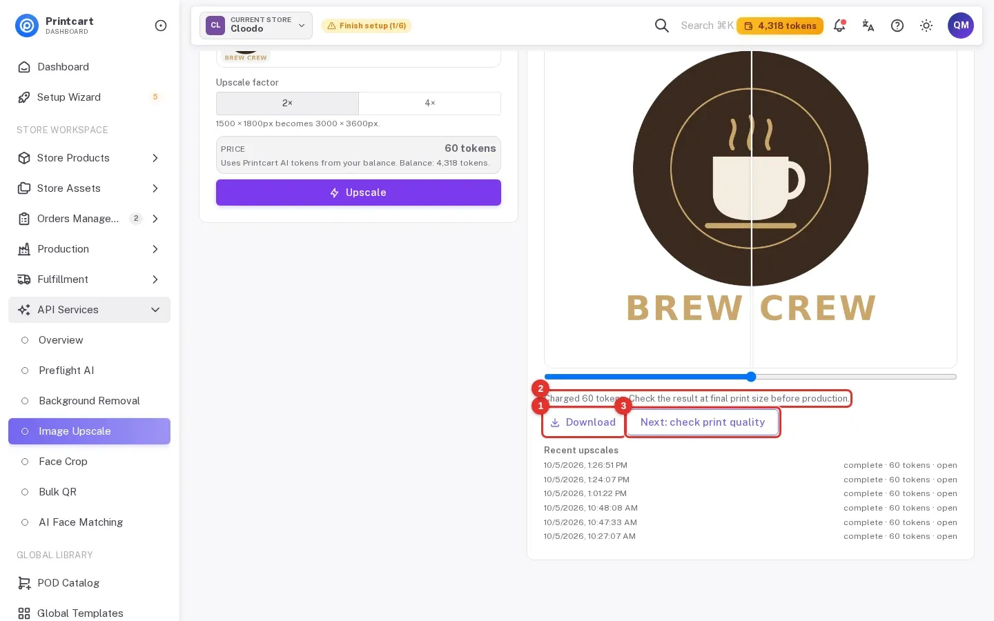 Image Upscale result with the Download button marked 1, the Charged 60 tokens message marked 2 and the Next: check print quality button marked 3