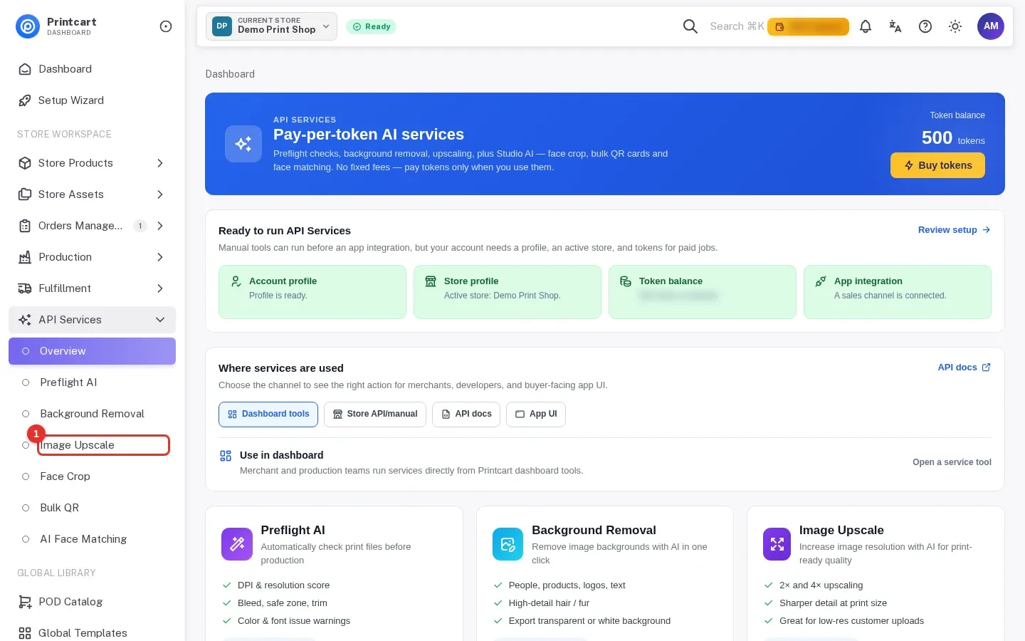 The Printcart Dashboard API Services overview with Image Upscale in the sidebar marked 1