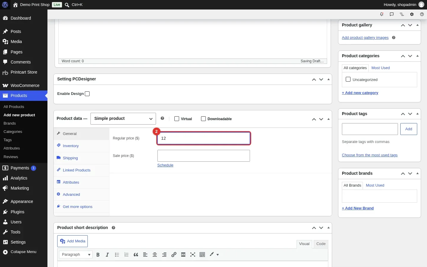 Product data panel with the regular price 12 highlighted and the Setting PCDesigner box above it with Enable Design unticked