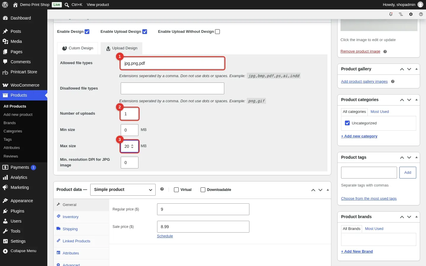 Upload Design tab with allowed file types, number of uploads and max size highlighted