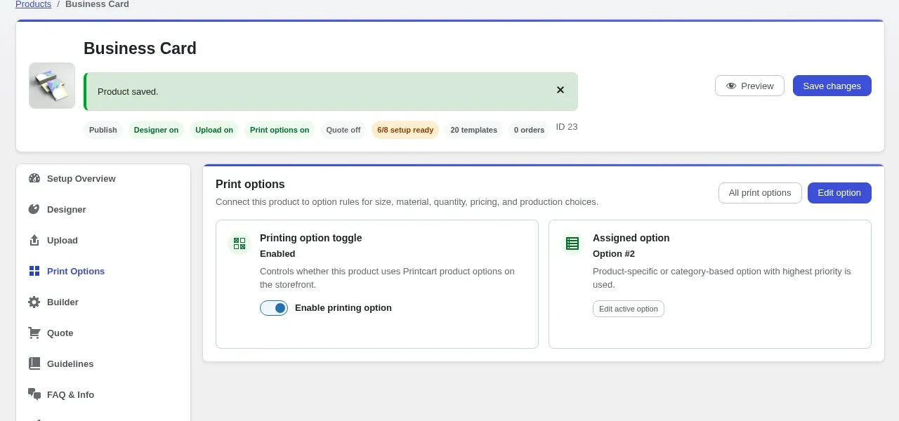 Product setup Print Options tab showing the printing option enabled and an assigned option