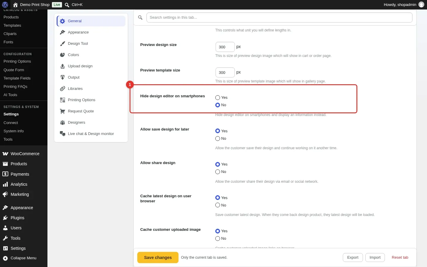 Printcart Store Settings General tab with the Hide design editor on smartphones option set to No and highlighted