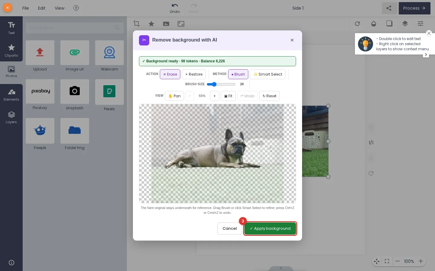 Remove background result in the designer showing the dog on a checkerboard, the cost line, and the Apply background button marked 3